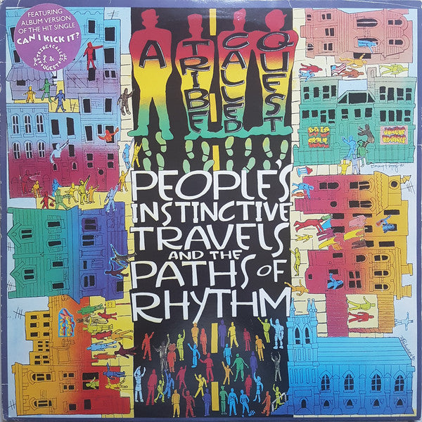 A Tribe Called Quest - Peoples Instinctive Travels And The Paths Of Rhythm (Vinyle Usagé)