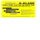 K Klass - Don't Stop / Let Me Show You (Vinyle Usagé)
