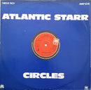 Atlantic Starr - Circles (Vinyle Usagé)