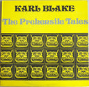 Karl Blake - The Prehensile Tales (Vinyle Usagé)