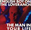 English Boy On Loveranch - The Man In Your Life (Vinyle Usagé)