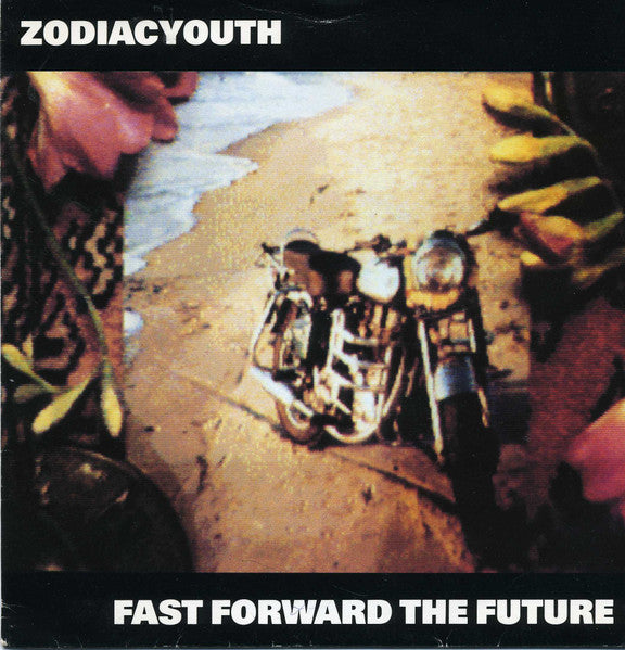 Zodiac Youth - Fast Forward The Future (Vinyle Usagé)