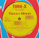 Tricky Nikki - I Touched It (Vinyle Usagé)