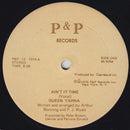 Queen Yahna - Aint It Time (Vinyle Usagé)