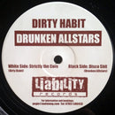 Dirty Habits / Drunken Allstars - Strictly The Core / Disco Shit (Vinyle Usagé)