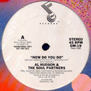 Al Hudson & The Partners - How Do You Do / Spread Love (Vinyle Usagé)