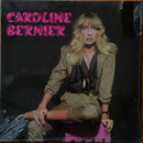 Caroline Bernier - Caroline Bernier (Vinyle Usagé)