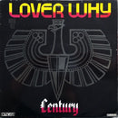 Century - Lover Why (Vinyle Usagé)