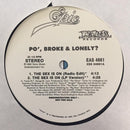 Po' Broke & Lonely - The Sex Is On (Vinyle Usagé)