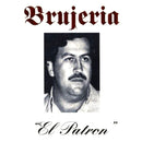Brujeria - El Patron (Vinyle Neuf)