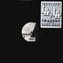 Tragedy - LA LA (Vinyle Usagé)