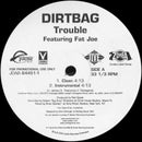 Dirtbag - Trouble (Vinyle Usagé)