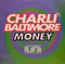 Charli Baltimore - Money (Vinyle Usagé)