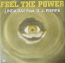 Linda Ray / DJ Pierre - Feel the Power (Vinyle Usagé)