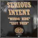 Serious Intent - Murda Ride / Easy Dred (Vinyle Usagé)