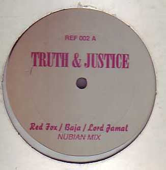 Red Fox / Bajja Jedd / Lord Jamar - Truth & Justice (Vinyle Usagé)