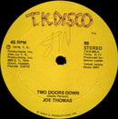 Joe Thomas - Two Doors Down / Here I Come (Vinyle Usagé)