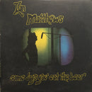 Ian Matthews - Some Days You Eat The Bear And Some Days The Bear Eats You (Vinyle Usagé)