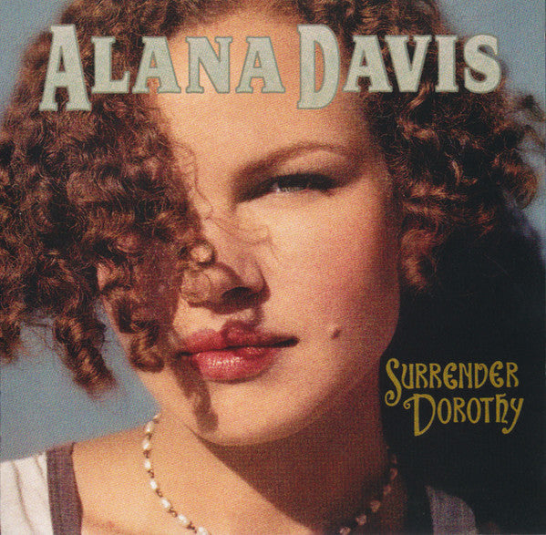 Alana Davis - Surrender Dorothy (CD Usagé)