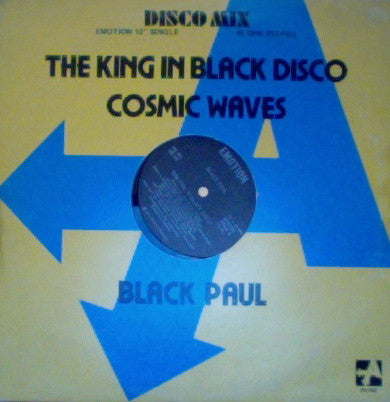 Black Paul - The King In Black Disco / Cosmic Waves (Vinyle Usagé)