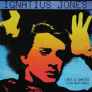 Ignatius Jones - Like a Ghost (Vinyle Usagé)