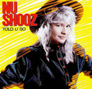 Nu Shooz - Told U So (Vinyle Usagé)