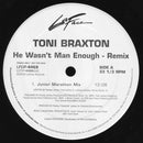Toni Braxton - He Wasnt Man Enough (Remix) (Vinyle Usagé)