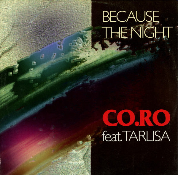 CoRo / Taleesa - Because The Night (Vinyle Usagé)