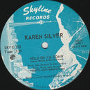 Karen Silver - Hold On Im Comin (Vinyle Usagé)