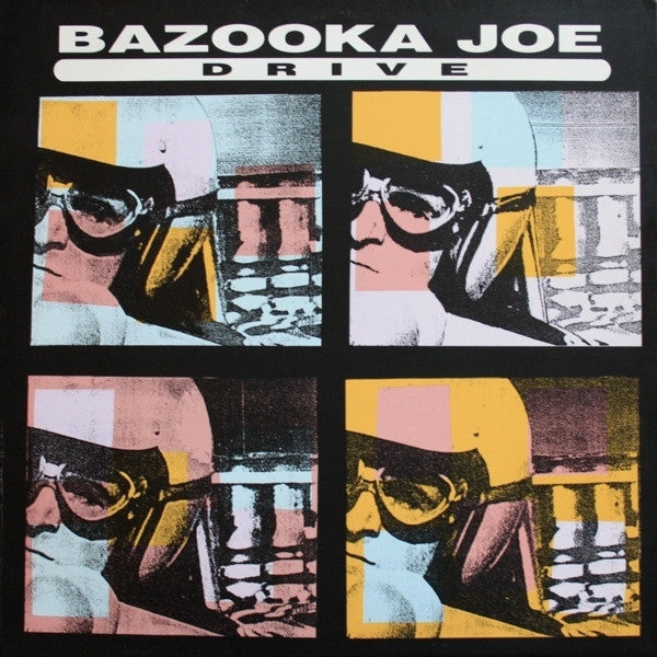 Bazooka Joe - Drive (Vinyle Usagé)