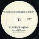 Flipmode Squad - Everybody On The Line Outside / Run For Cover (Vinyle Usagé)