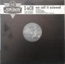 D Mob - We Call It Acieeed (Vinyle Usagé)