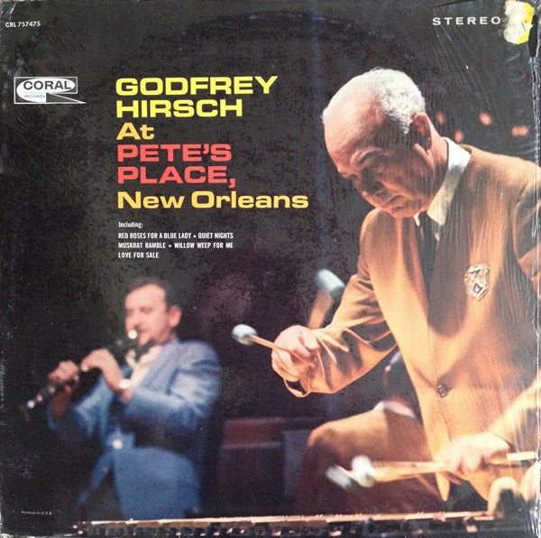 Godfrey Hirsch - Godfrey Hirsch At Pete's Place New Orleans (Vinyle Usagé)