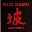 Nux Nemo - Hiroshima (Vinyle Usagé)