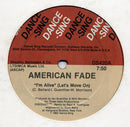 American Fade - Im Alive (Let's Move On) (Vinyle Usagé)