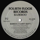 Bamboo  - Bamboo ("I Can't Quit") (Vinyle Usagé)