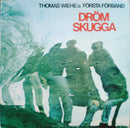 Thomas Wiehes Forsta Forband - Dromskugga (Vinyle Usagé)