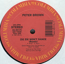 Peter Brown - Zie Zie Wont Dance (Vinyle Usagé)