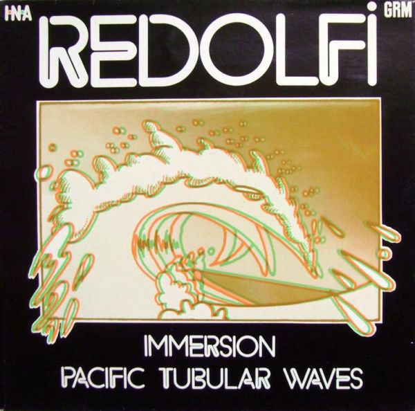 Michel Redolfi - Immersion / Pacific Tubular Waves (Vinyle Usagé)