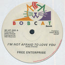 Free Enterprise - Im Not Afraid To Love You (Vinyle Usagé)