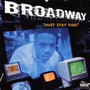 Broadway - Mu$t $tay Paid (Vinyle Usagé)