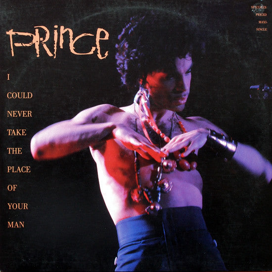 Prince - I Could Never Take The Place Of Your Man (Vinyle Neuf)