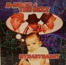 B Rock And The Bizz - MyBabyDaddy (Vinyle Usagé)