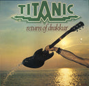 Titanic - Return Of Drakkar (Vinyle Usagé)