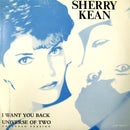Sherry Kean - I Want You Back (Vinyle Usagé)