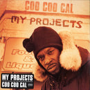 Coo Coo Cal - My Projects (Vinyle Usagé)