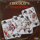 Chocolats - The Kings Of Clubs (Vinyle Usagé)