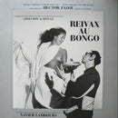 Hector Zazou - Reivax Au Bongo Soundtrack (Vinyle Usagé)