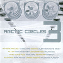 Various - Arctic Circles 3 (CD Usagé)