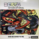 Beats International - Dub Be Good to Me (Vinyle Usagé)